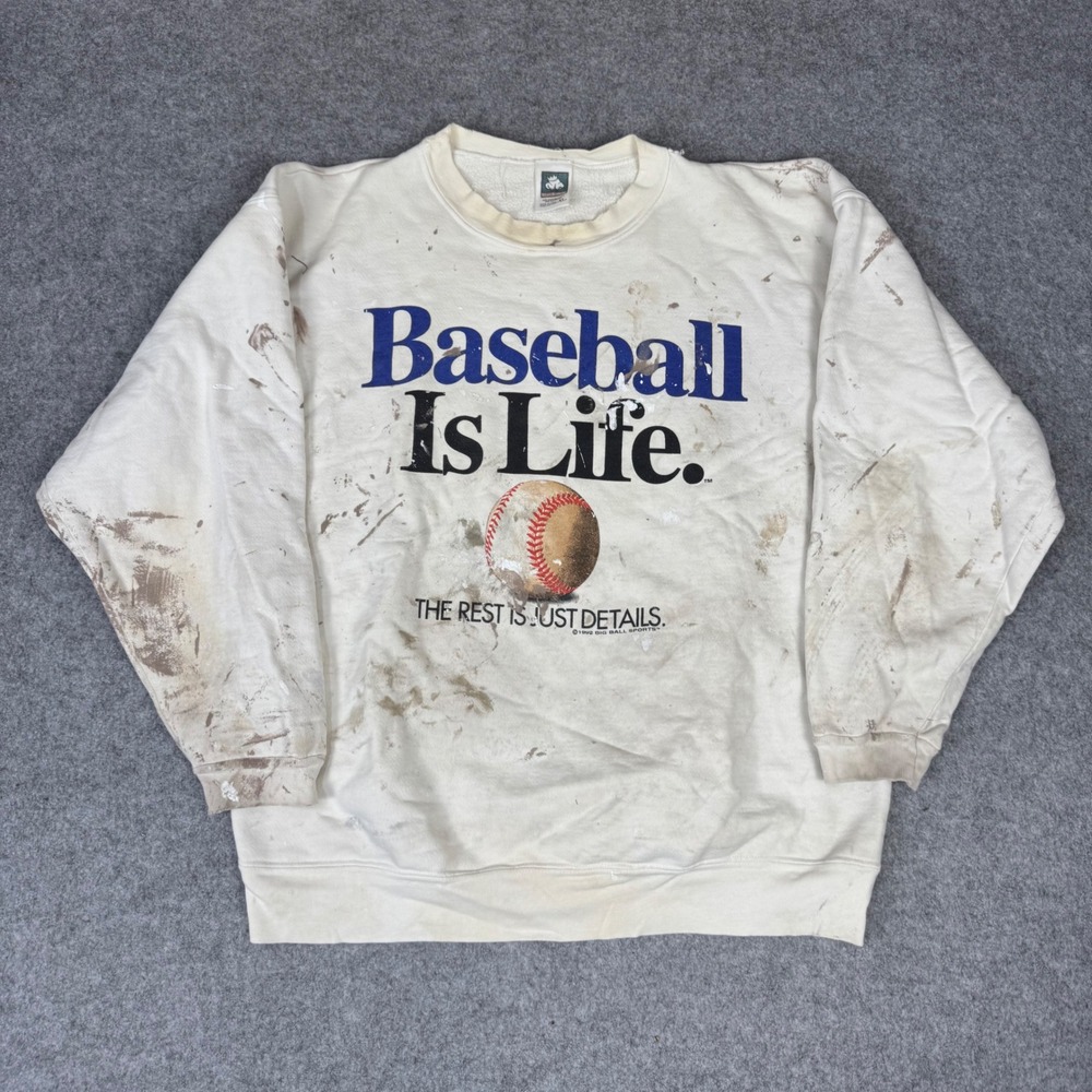 Vintage 1992 Big Ball Sports Baseball Is Life Sweatshirt Mens XL White Distress